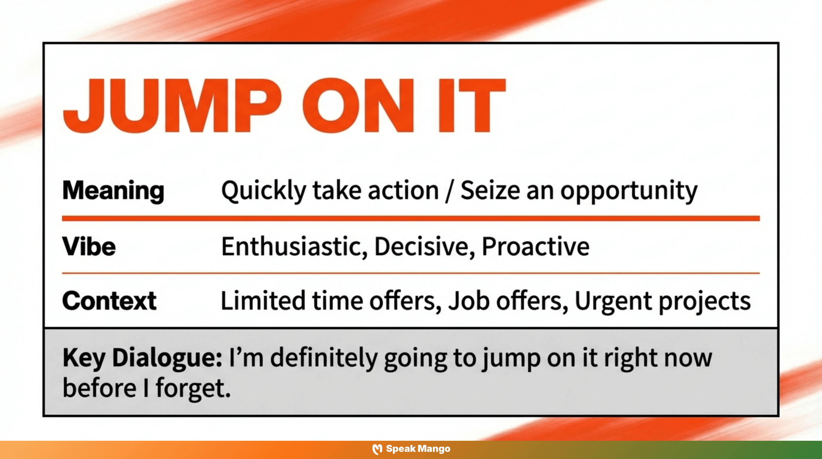 ジャンプオーン・イット！チャンスを逃さないための英語表現 - Slide 14